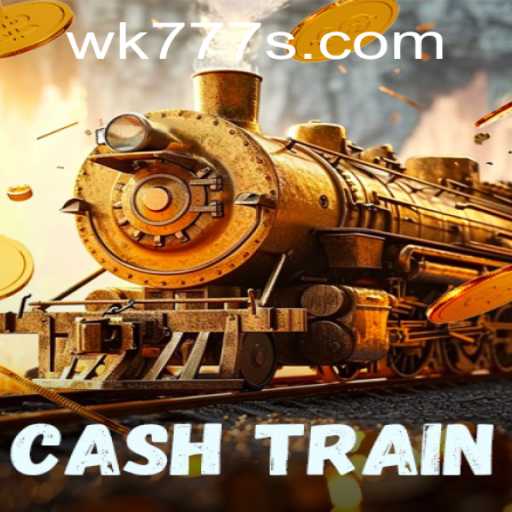 All Aboard the CashTrain: Your Guide to Winning with WK 777